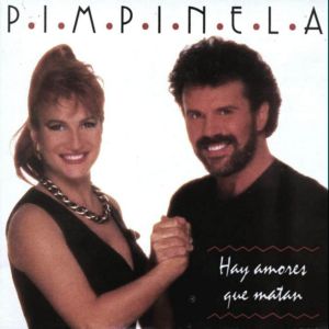 Pimpinela - Hay Amores Que Matan (1993)