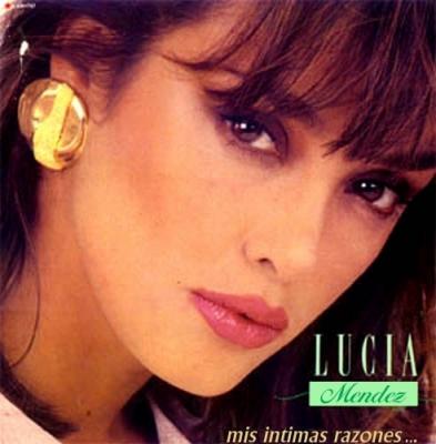 Lucia Mendez - Mis Intimas Razones (1988)